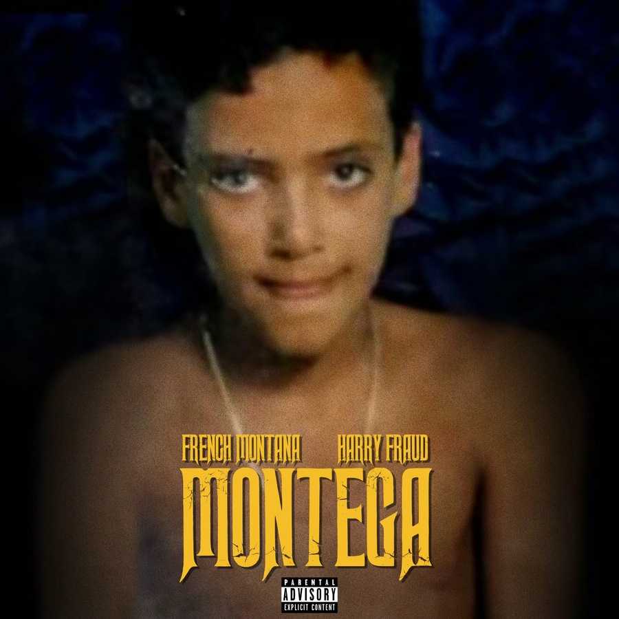 French Montana & Harry Fraud - Montega (Deluxe)